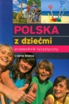 polska-z-dziecmi-przewodnik-turystyczny-1.jpg