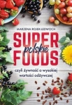 polskie-superfoods-rosliny-dla-zdrowia-sbm.jpg