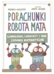 porachunki-robota-mata-czyli-lamiglowki-labirynty-i-inne-zadania-matematyczne.jpg