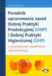poradnik-opracowania-zasad-dobrej-praktyki-produkcyjnej-gmp-i-dobrej-praktyki-higienicznej-ghp.jpg