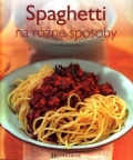 porady-domowe-spaghetti-na-rozne-sposoby.jpg