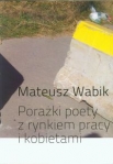 porazki-poety-z-rynkiem-pracy-i-kobietami.jpg