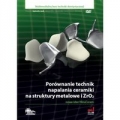 porownanie-technik-napalania-ceramiki-na-struktury-metalowe-i-zro2.jpg