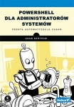 powershell-dla-administratorow-systemow-prosta-automatyzacja-zadan.jpg