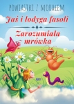 powiastki-z-moralem-jas-i-lodyga-fasoli-zarozumiala-mrowka.jpg