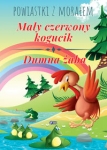 powiastki-z-moralem-maly-czerwony-kogucik-dumna-zaba.jpg