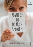powiedz-to-dobrym-slowem.jpg