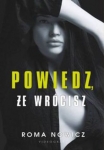 powiedz-ze-wrocisz.jpg