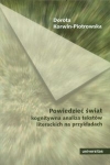 powiedziec-swiat-kognitywna-analiza-tekstow-literackich-na-przykladach.jpg