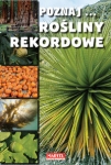 poznaj-rosliny-rekordowe.jpg