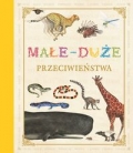 poznaje-swiat-ze-zwierzetami-male-duze-przeciwienstwa.jpg