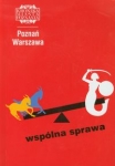 poznan-warszawa-kronika-miasta-poznania-1-2012-wspolna-sprawa.jpg