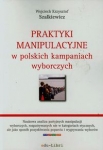 praktyki-manipulacyjne-w-polskich-kampaniach-wyborczych.jpg