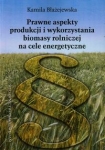 prawne-aspekty-produkcji-i-wykorzystania-biomasy-rolniczej-na-cele-energetyczne.jpg
