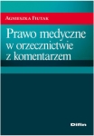 prawo-medyczne-w-orzecznictwie-z-komentarzem.jpg