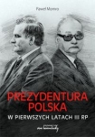prezydentura-polska-w-pierwszych-latach-iii-rp.jpg