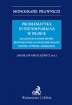 problematyka-intertemporalna-w-prawie-zagadnienia-podstawowe-rozstrzygniecia-intertemporalne.jpg