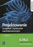 projektowanie-urzadzen-i-systemow-mechatronicznych-kwalifikacja-e-19-2-podrecznik-do-nauki-zawodu.jpg