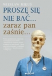 prosze-sie-nie-bac-zaraz-pan-zasnie.jpg