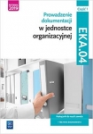 prowadzenie-dokumentacji-w-jednostce-organizacyjnej-czesc-1-eka-04-wsip.jpg