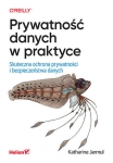 prywatnosc-danych-w-praktyce-skuteczna-ochrona-prywatnosci-i-bezpieczenstwa-danych.jpg