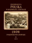 przedwojenna-polska-w-krajobrazie-i-zabytkach-czesc-1-lwow-i-wojewodztwo-lwowskie.jpg