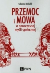 przemoc-i-mowa-w-nowoczesnej-mysli-spolecznej.jpg