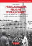 przesladowania-religijne-w-kraju-warty.jpg