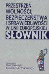 przestrzen-wolnosci-bezpieczenstwa-i-sprawiedliwosci-w-unii-europejskiej-slownik.jpg
