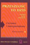 przeszlosc-to-dzis-czytamy-i-interpretujemy-1-zeszyt-cwiczen-czesc-2.jpg