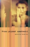 przez-pryzmat-samotnosci.jpg