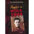 przezylam-to-wola-1944.jpg