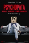 psychopata-w-pracy-w-rodzinie-i-wsrod-znajomych-instrukcja-obslugi.jpg