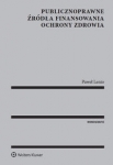publicznoprawne-zrodla-finansowania-ochrony-zdrowia.jpg