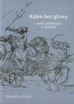 rabin-bez-glowy-i-inne-opowiesci-z-chelma.jpg