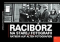 raciborz-na-starej-fotografii.jpg