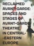 reclaimed-avant-garde-space-and-stages-of-avant-garde-theatre-in-central-eastern-europe.jpg