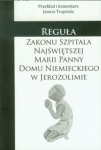 regula-zakonu-szpitala-najswietszej-marii-panny-domu-niemieckiego-w-jerozolimie.jpg