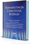 rehabilitacja-chrystusa-bozego.jpg