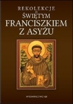 rekolekcje-ze-swietym-franciszkiem-z-asyzu.jpg