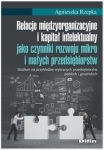 relacje-miedzyorganizacyjne-i-kapital-intelektualny-jako-czynniki-rozwoju-mikro-i-malych-przedsiebio.jpg