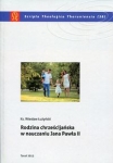 rodzina-chrzescijanska-w-nauczaniu-jana-pawla-ii.jpg