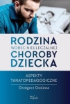 rodzina-wobec-nieuleczalnej-choroby-dziecka.jpg