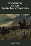 rok-ostatni-ksiecia-jozefa-poniatowskiego.jpg