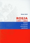 rosja-1991-1993-walka-o-ksztalt-ustrojowy-panstwa.jpg
