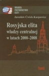 rosyjska-elita-wladzy-centralnej-w-latach-2000-2008.jpg