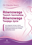 rownowaga-twoich-hormonow-rownowaga-twojego-zycia-jak-osiagnac-zdrowie-i-dobre-samopoczucie-poprzez-ajurwede-tradycyjna-medycyne-chinska-i-zachodnia-nauke.jpg