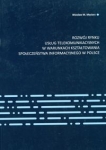 rozwoj-rynku-uslug-telekomunikacyjnych-w-warunkach-ksztaltowania-spoleczenstwa-informacyjnego-w-polsce.jpg