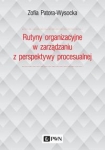 rutyny-organizacyjne-w-zarzadzaniu-z-perspektywy-procesualnej.jpg