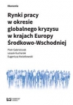 rynki-pracy-w-okresie-globalnego-kryzysu-w-krajach-europy-srodkowo-wschodniej.jpg